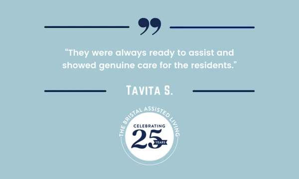 25 for 25 Testimonials Tavita S - - The Bristal Assisted Living