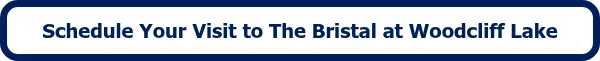 Schedule Your Visit to The Bristal at Woodcliff Lake